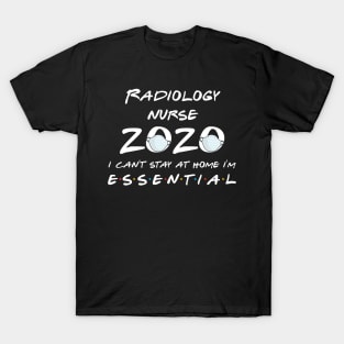 Radiology Nurse 2020 Quarantine Gift T-Shirt